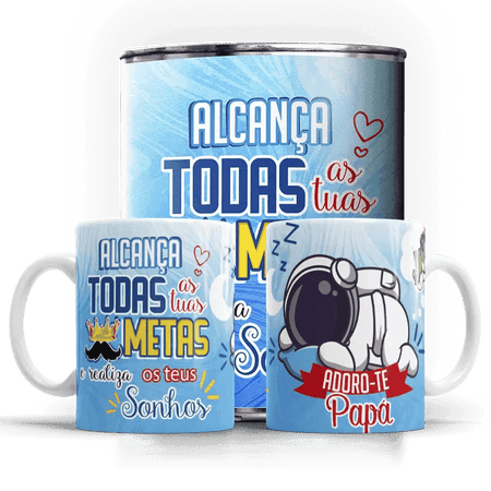 Caneca dia do Pai Alcança todas as tuas metas A minha loja Casa e Decoração