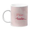 Caneca Mãe de Menina - Charmy Gift Store