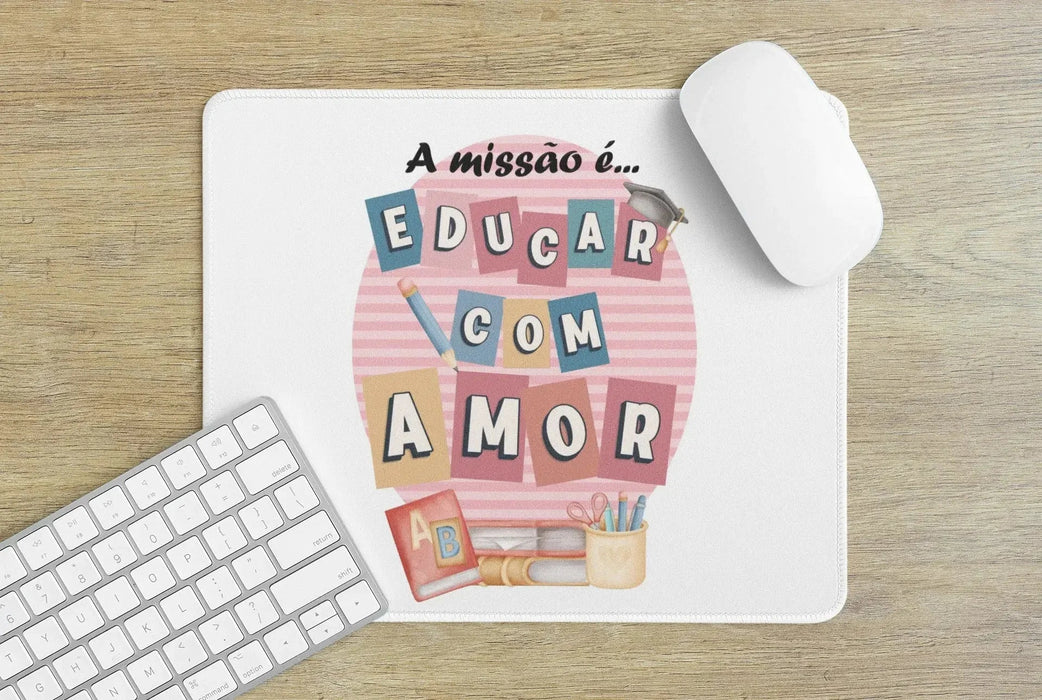 Tapete de Rato Personalizado Educar com Amor – Conforto e Inspiração para o Seu Espaço de Trabalho