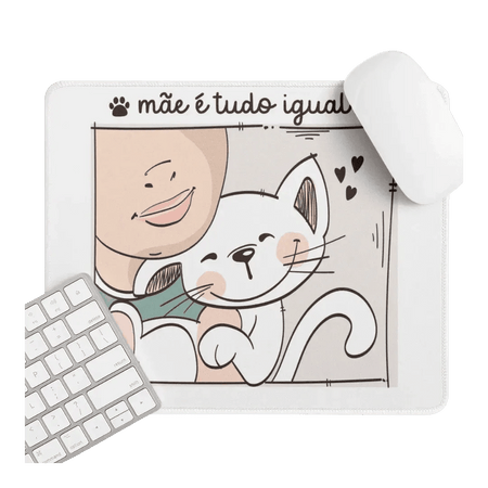 Tapete de Rato Personalizado 'Mãe é Tudo Igual 2' - Conforto e Estilo para Seu Espaço