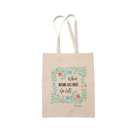 Tote Bag When Nothing - Charmy Gift Store