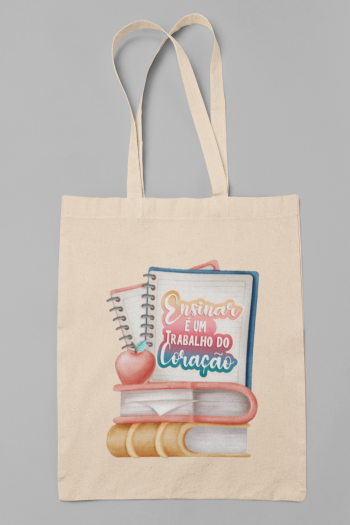 Tote Bag Ensinar Trabalho do Coração